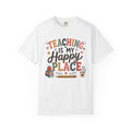 Teaching Is My Happy Place T-shirt Teacher Tee | School Books Pencil Coffee