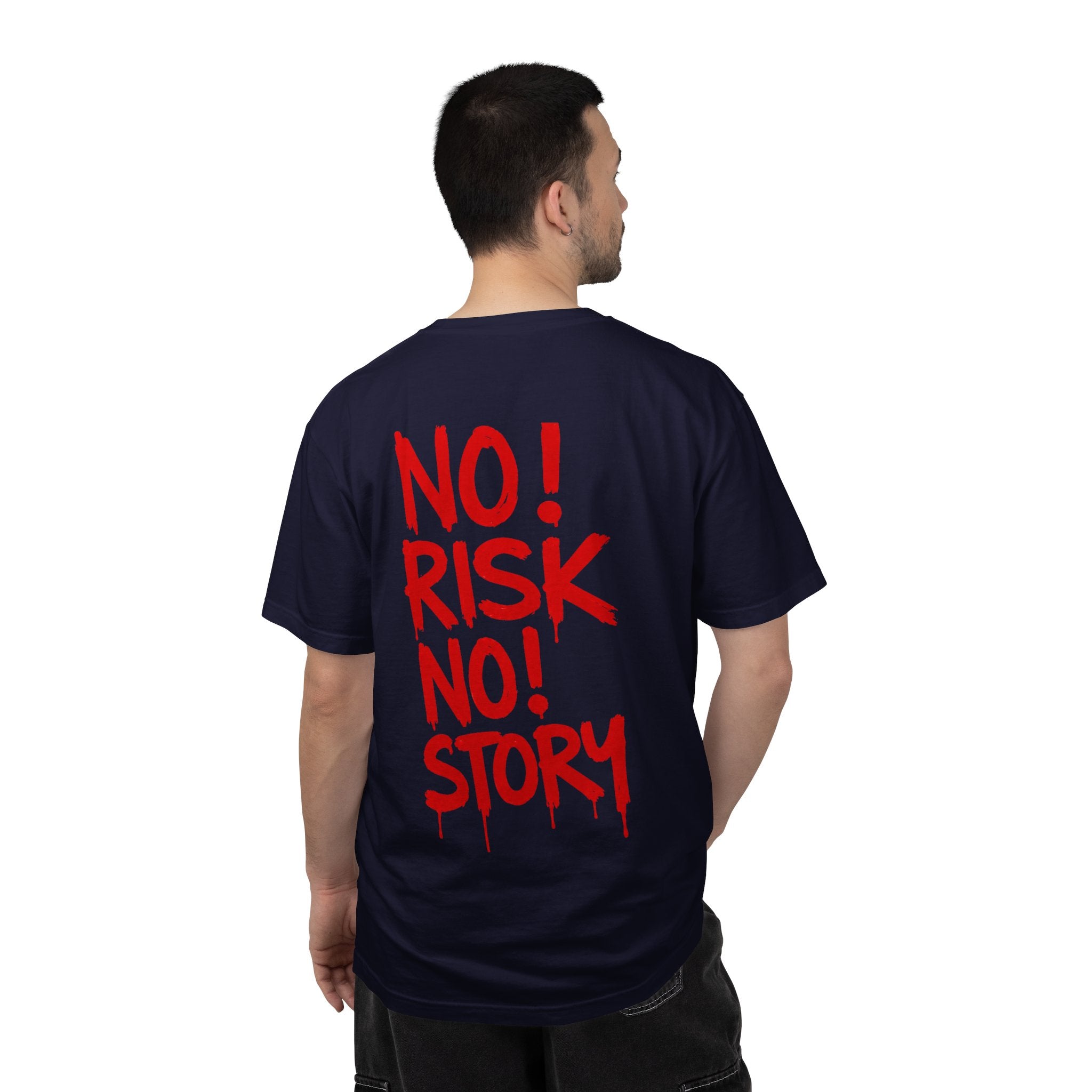 No Risk No Story T-shirt | Red Graffiti Text Back Print