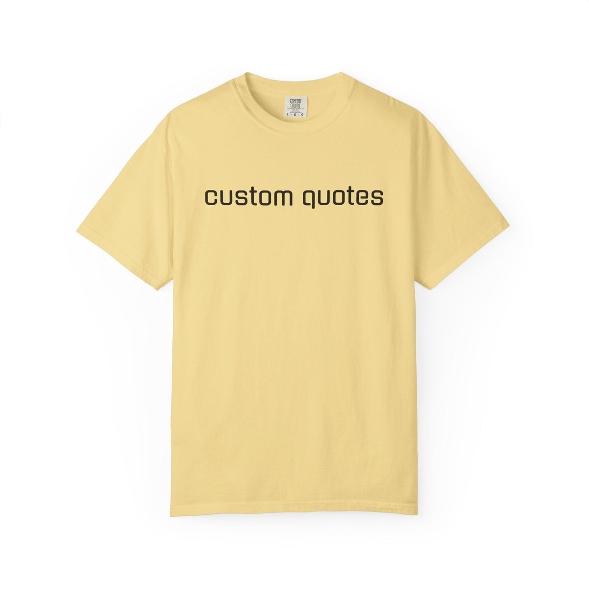 Custom Text T-Shirt, Personalized Name or Quote, Custom Gift Tee