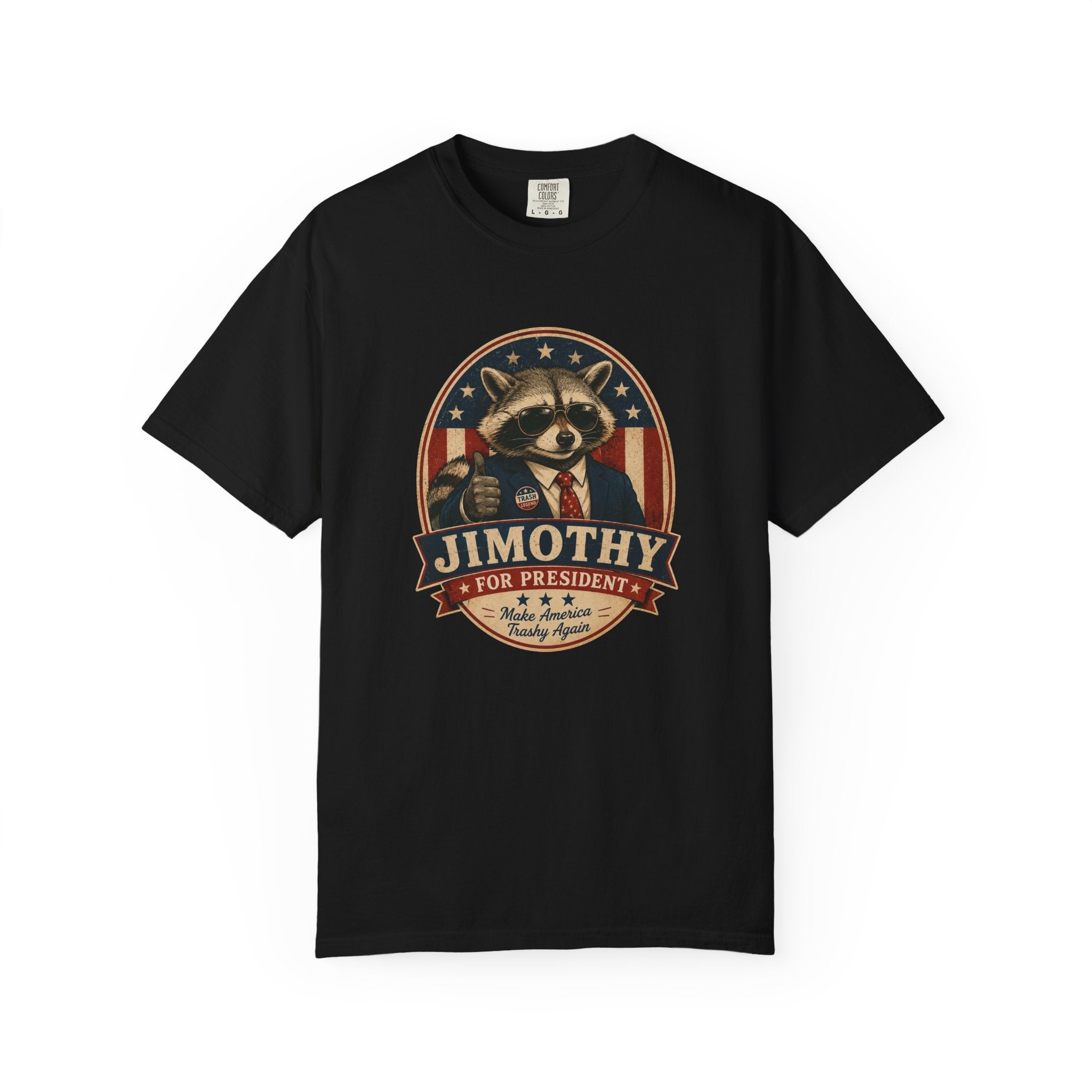 Funny Raccoon Comfort Colors T-Shirt: Jimothy for President Vintage Campaign Graphic