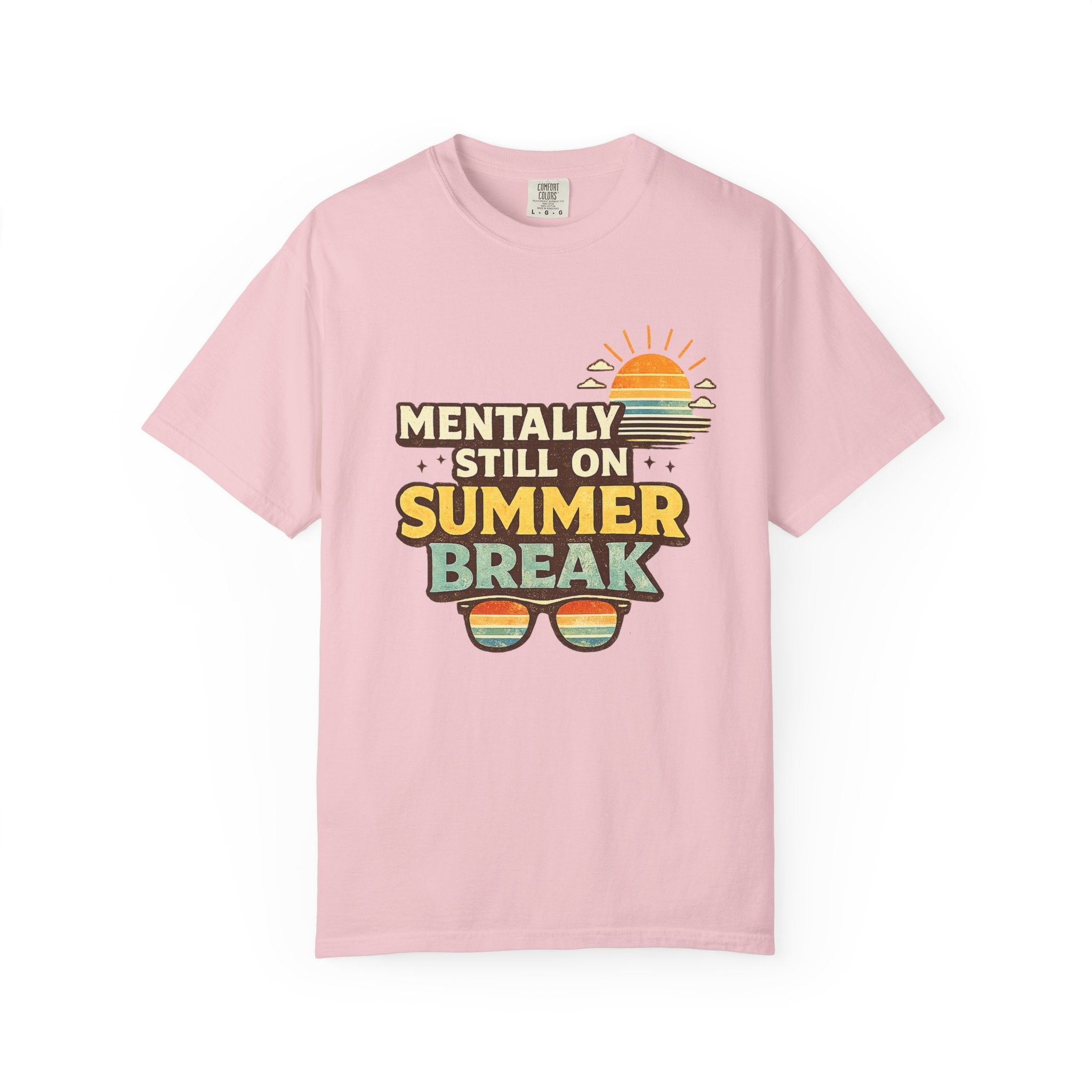 Mentally Still on Summer Break T-shirt | Retro Sun Sunglasses