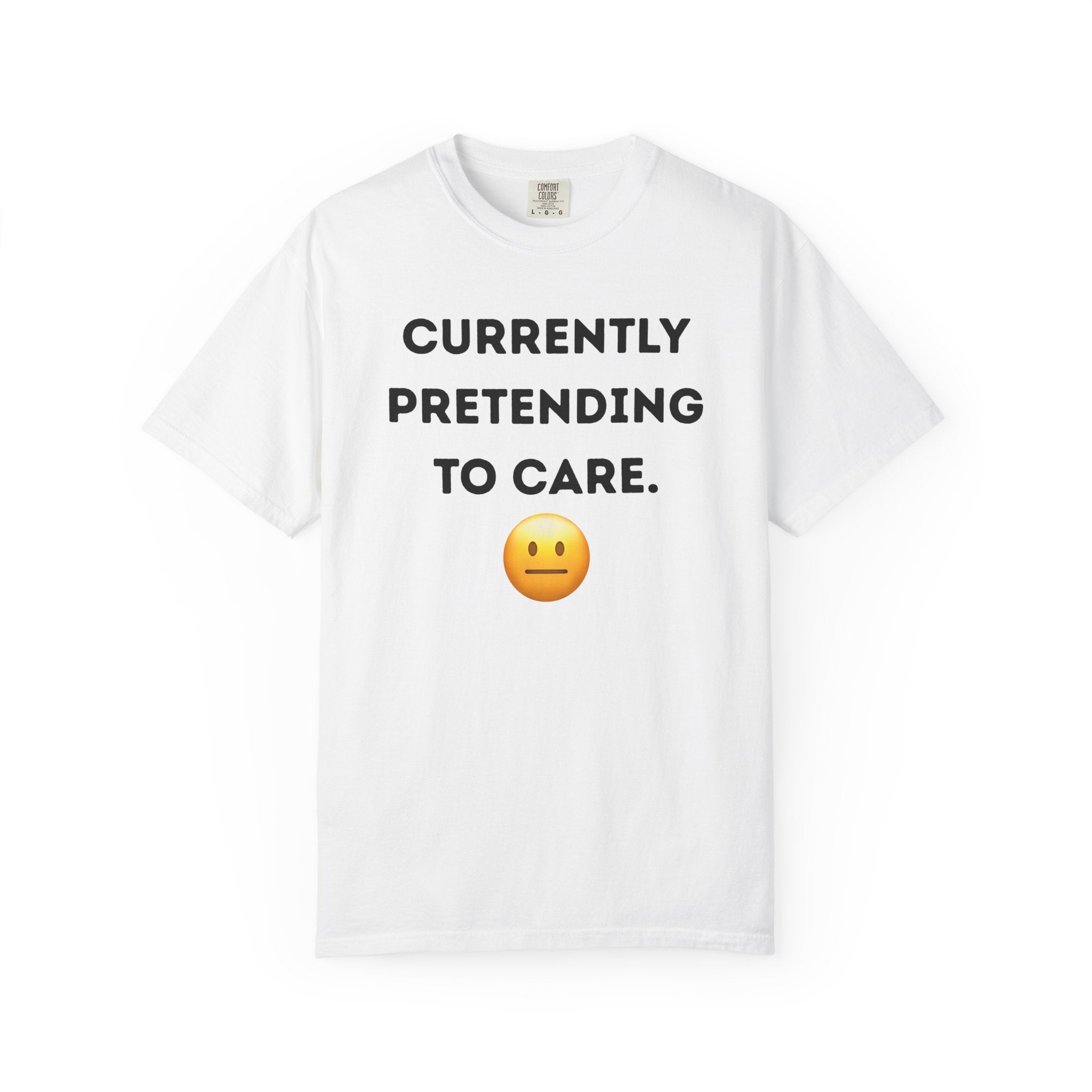 Currently Pretending to Care emoji T-Shirt | Funny Sarcastic Tee