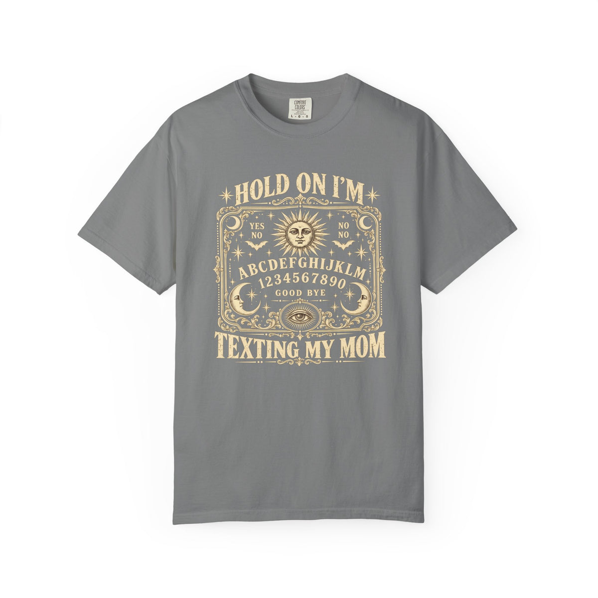 Hold On I'm Texting My Mom Ouija Board T-Shirt, Funny Spooky Mom Humor Gift, Vintage Paranormal Graphic Tee