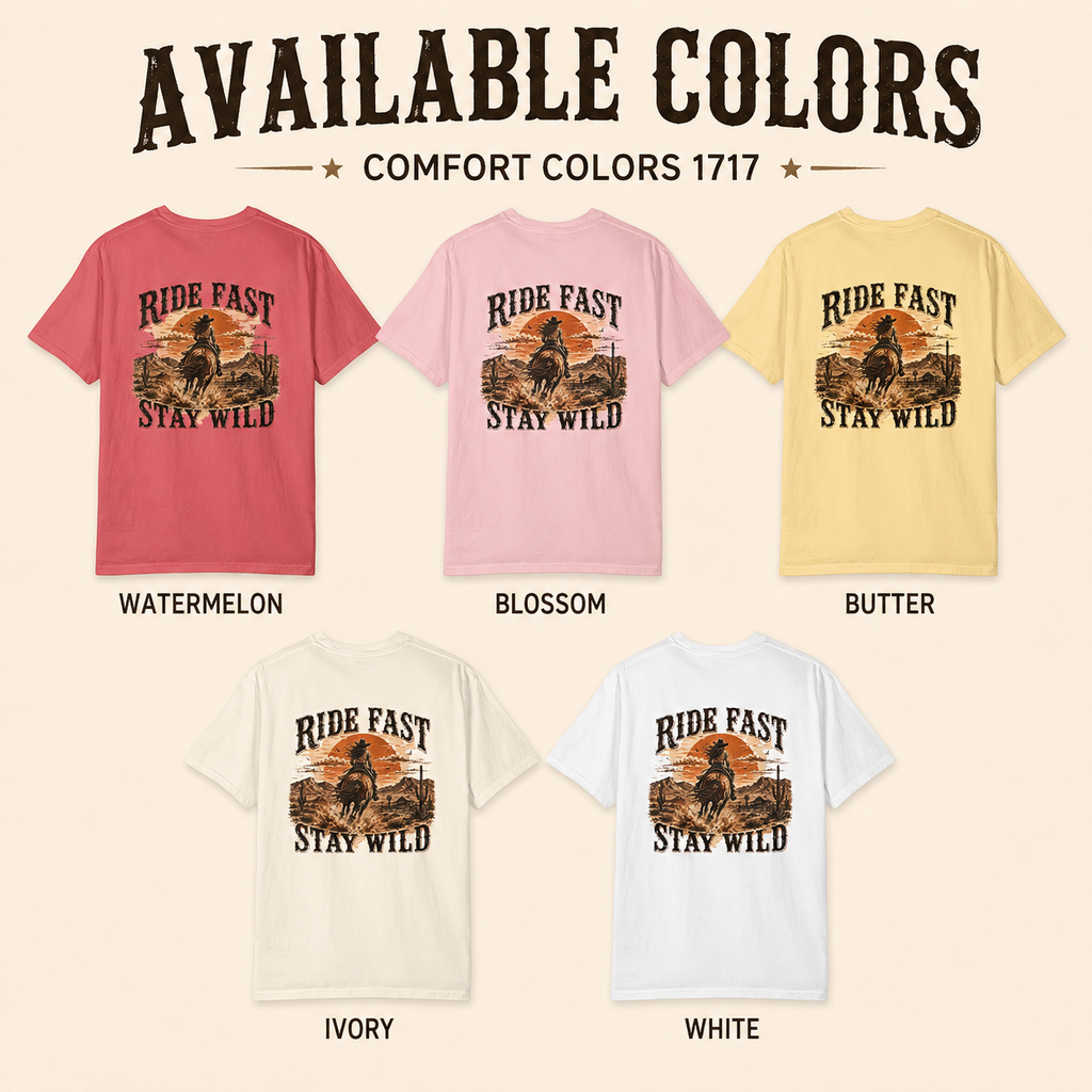Ride Fast Stay Wild T-shirt | Cowboy Sunset Western Graphic