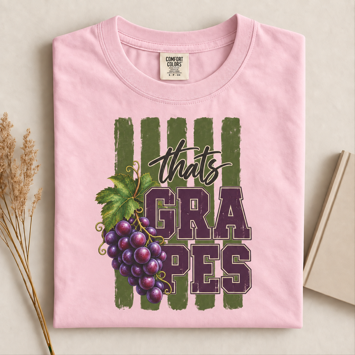 That's Grapes T-Shirt, Funny Grape Pun Gift, Fruit Lover Humor Graphic Tee