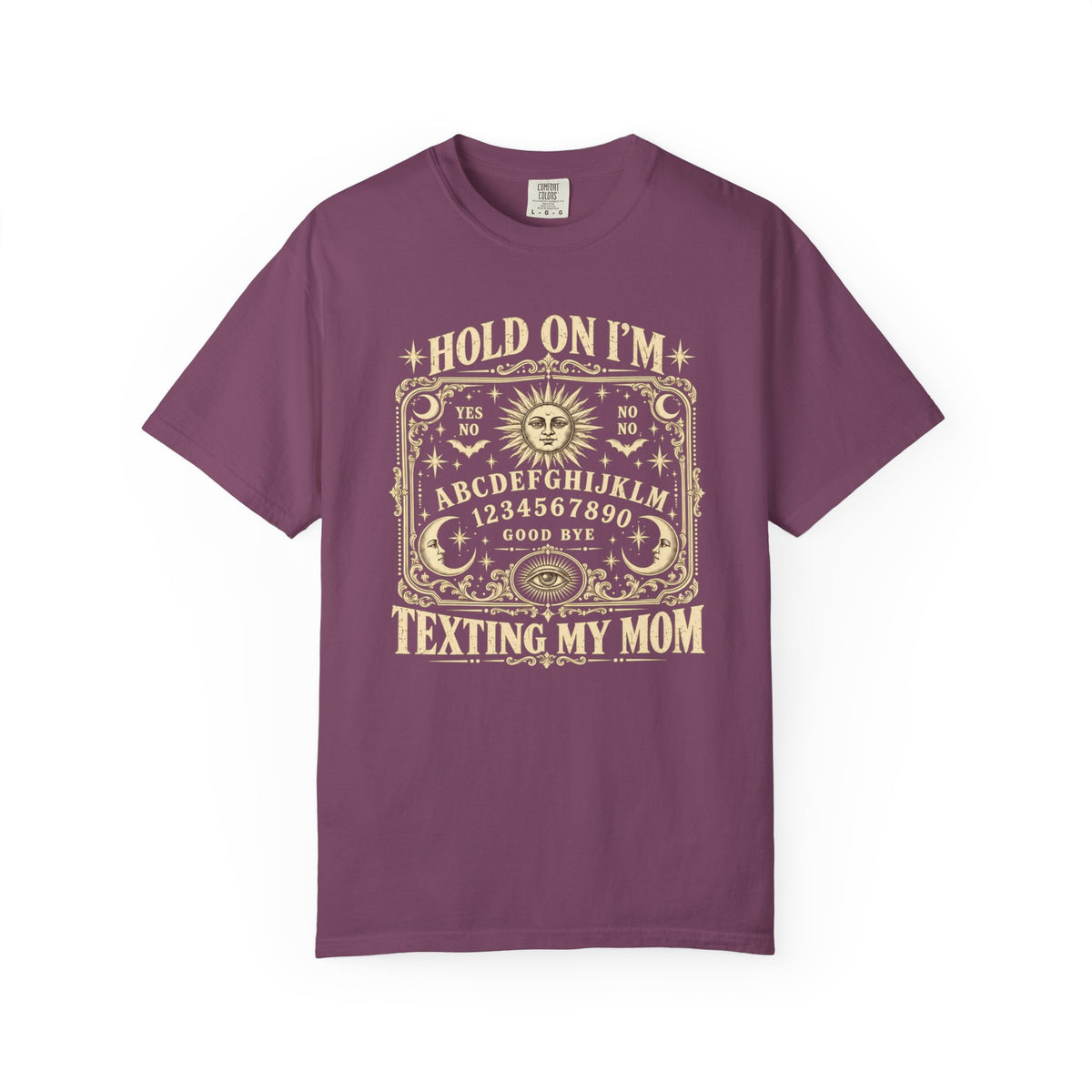 Hold On I'm Texting My Mom Ouija Board T-Shirt, Funny Spooky Mom Humor Gift, Vintage Paranormal Graphic Tee