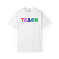 Colorful Sequin Letters TEACH T-Shirt | Teacher Shirt, School Apparel