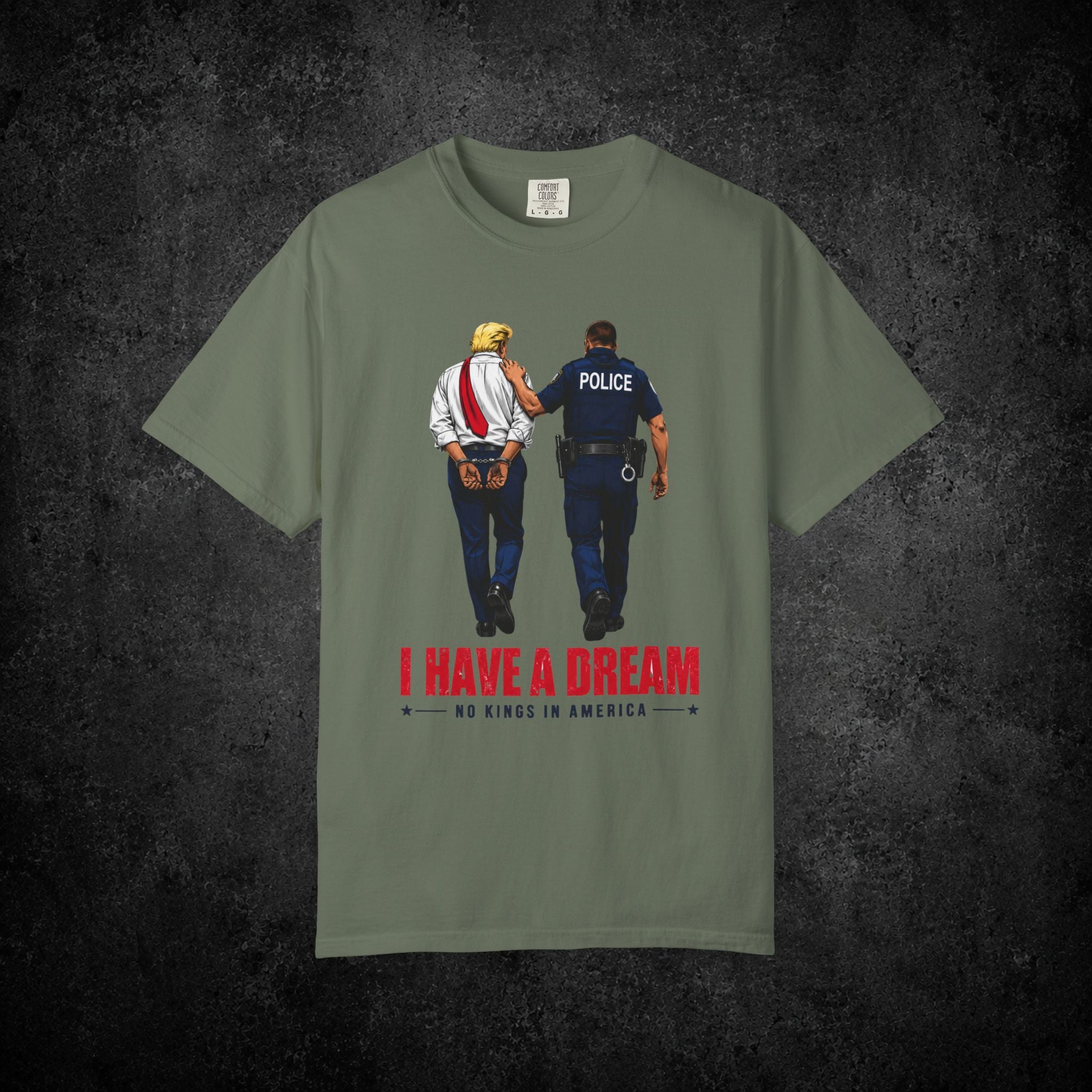 I Have a Dream T-shirt | Police Escort Illustration, No Kings in America