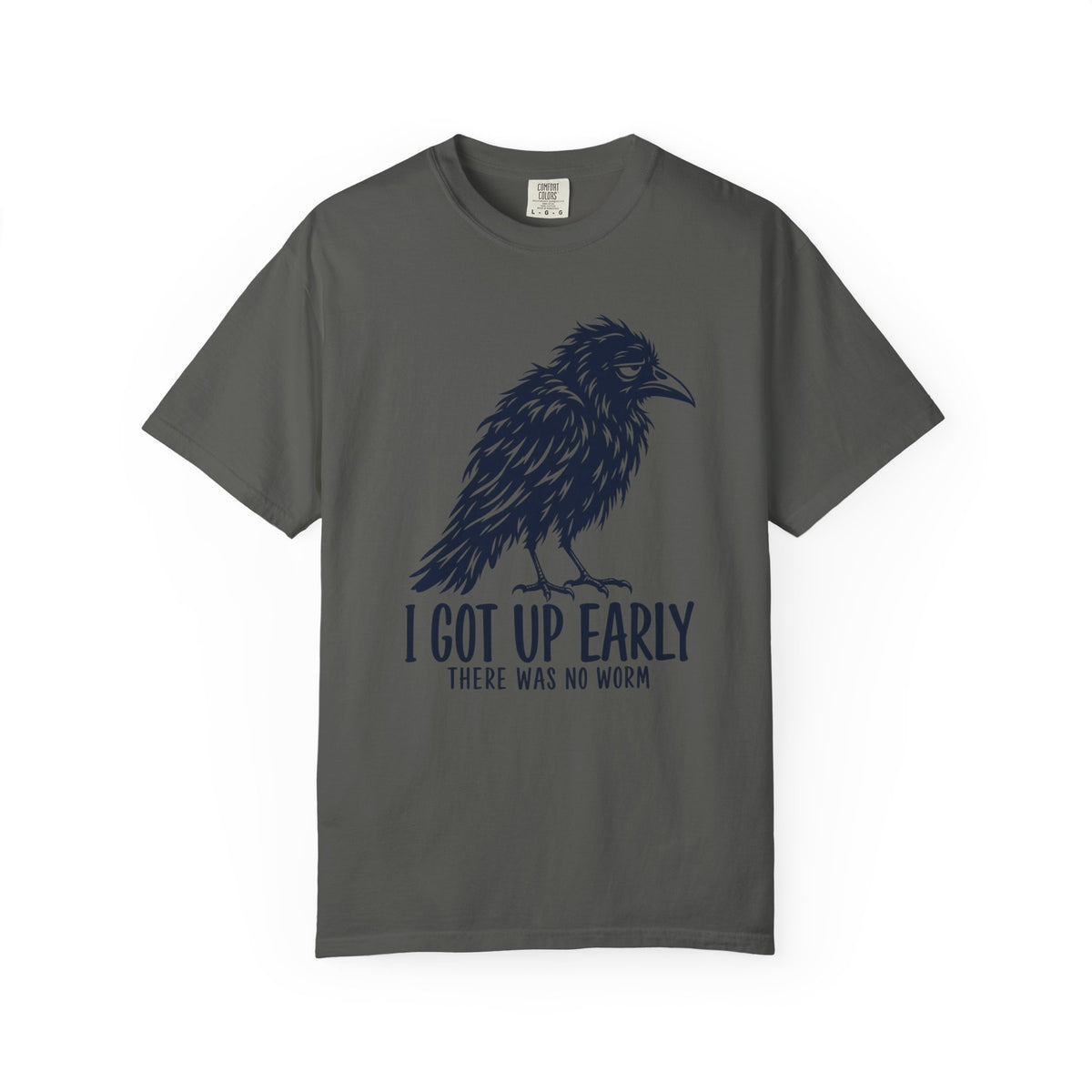 I Got Up Early There Was No Worm T-Shirt, Funny Crow Gift, Morning Humor Tee
