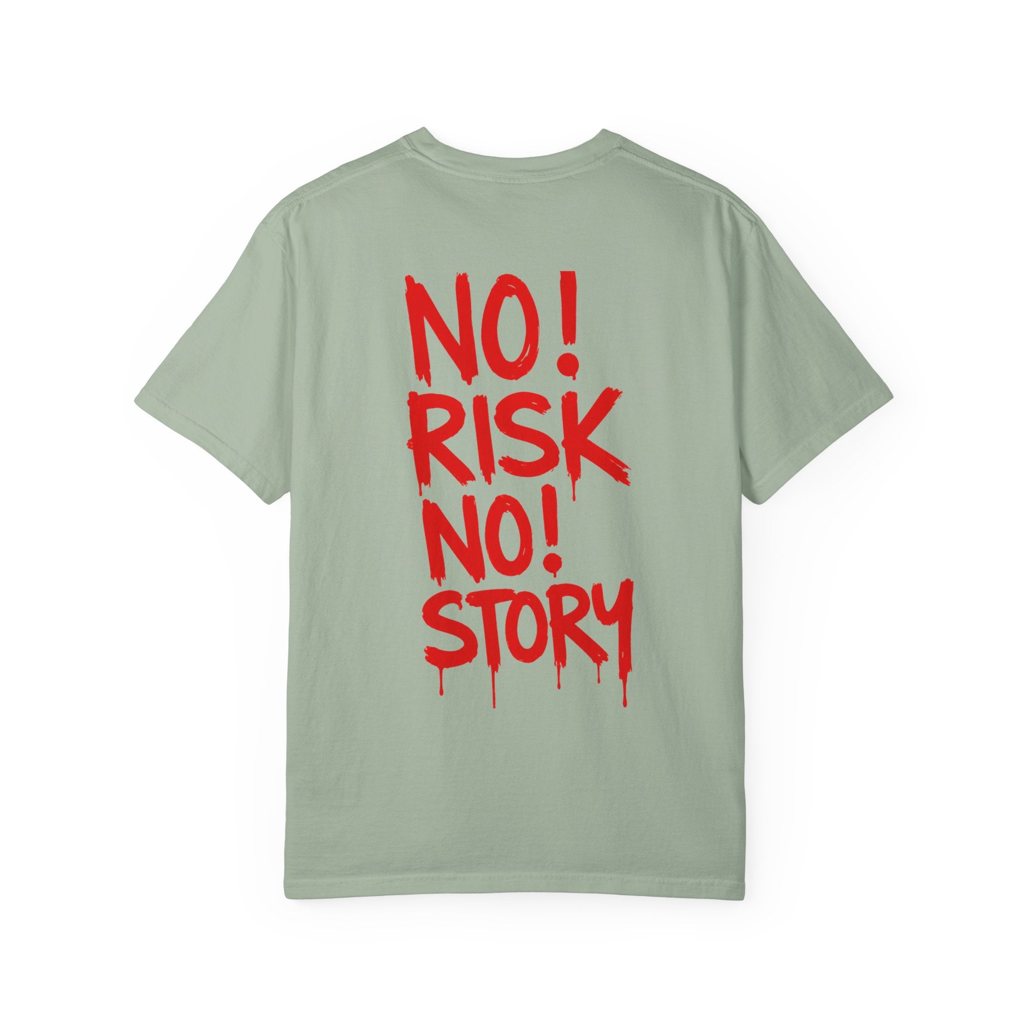 No Risk No Story T-shirt | Red Graffiti Text Back Print