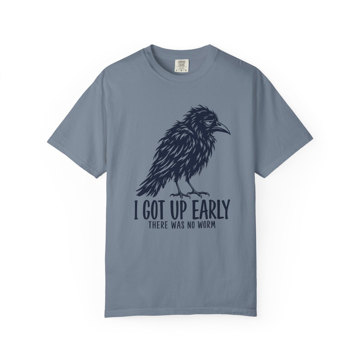 I Got Up Early There Was No Worm T-Shirt, Funny Crow Gift, Morning Humor Tee