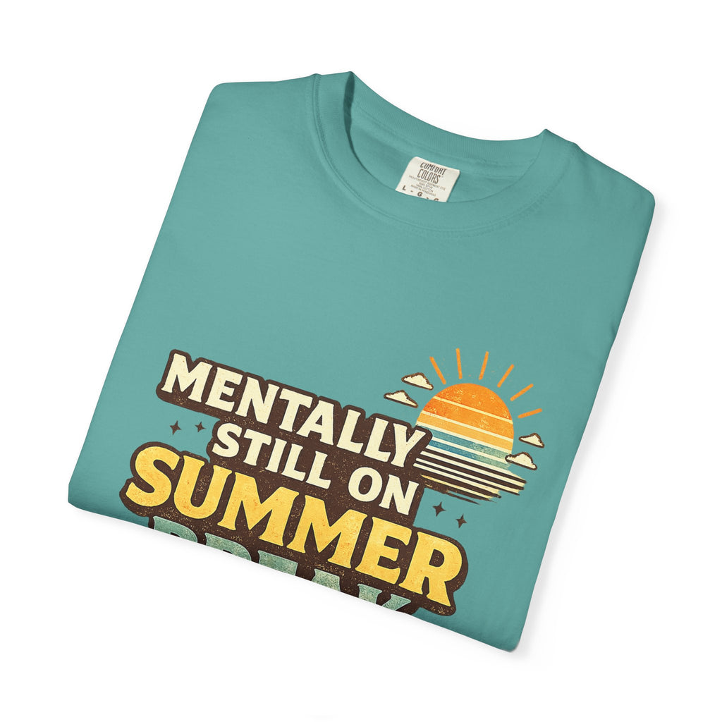Mentally Still on Summer Break T-shirt | Retro Sun Sunglasses