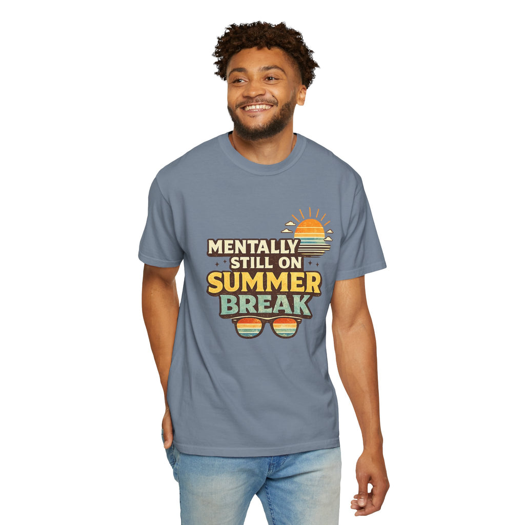 Mentally Still on Summer Break T-shirt | Retro Sun Sunglasses