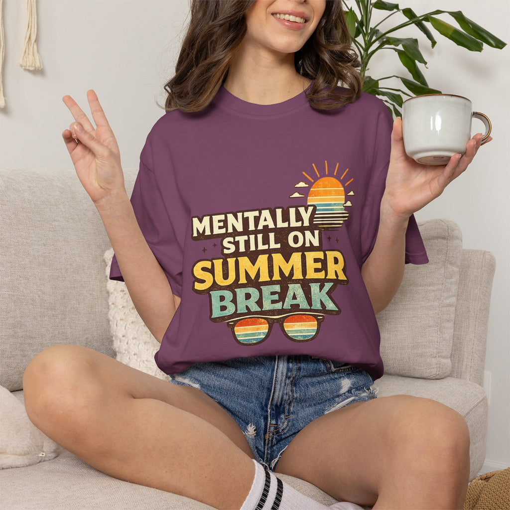 Mentally Still on Summer Break T-shirt | Retro Sun Sunglasses