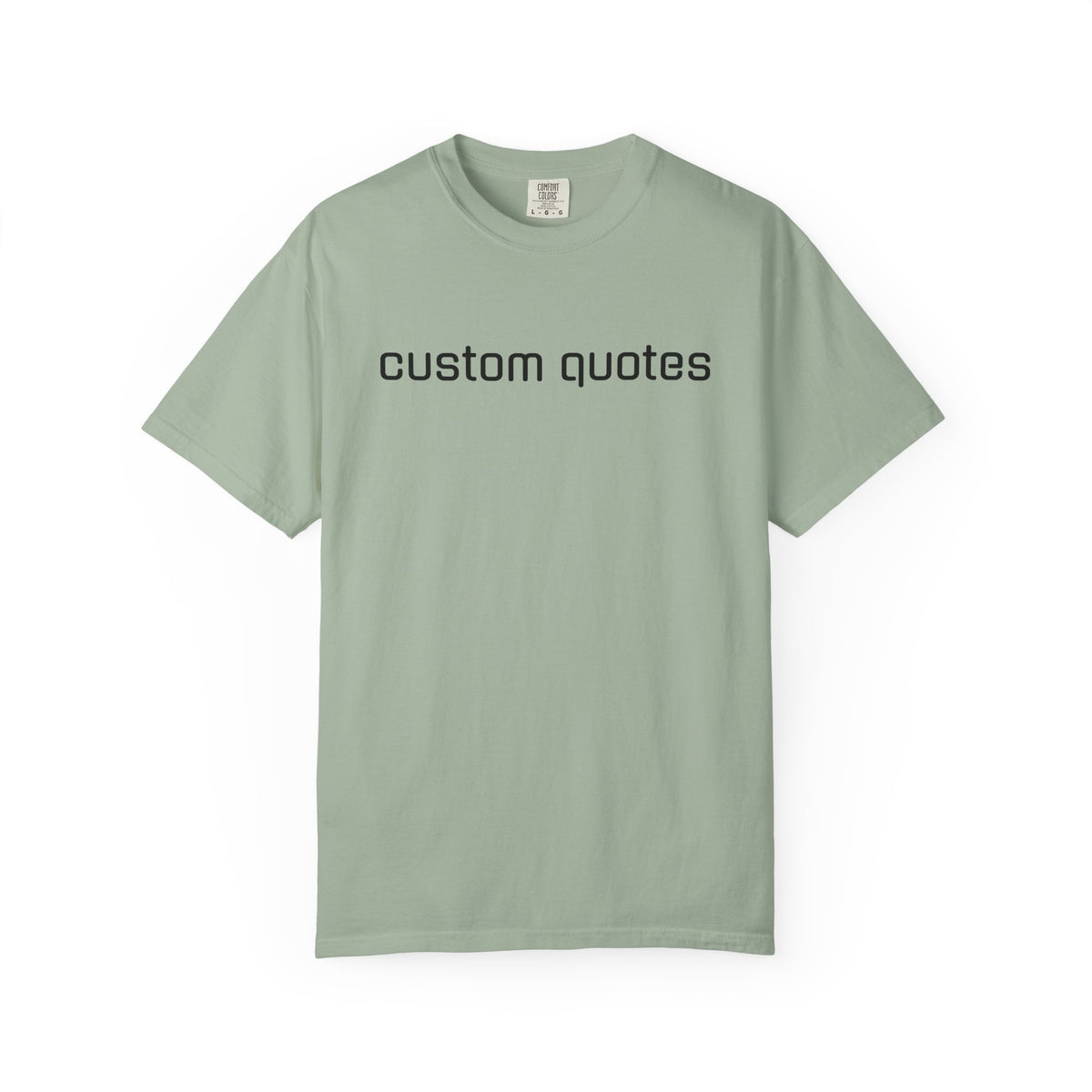 Custom Text T-Shirt, Personalized Name or Quote, Custom Gift Tee