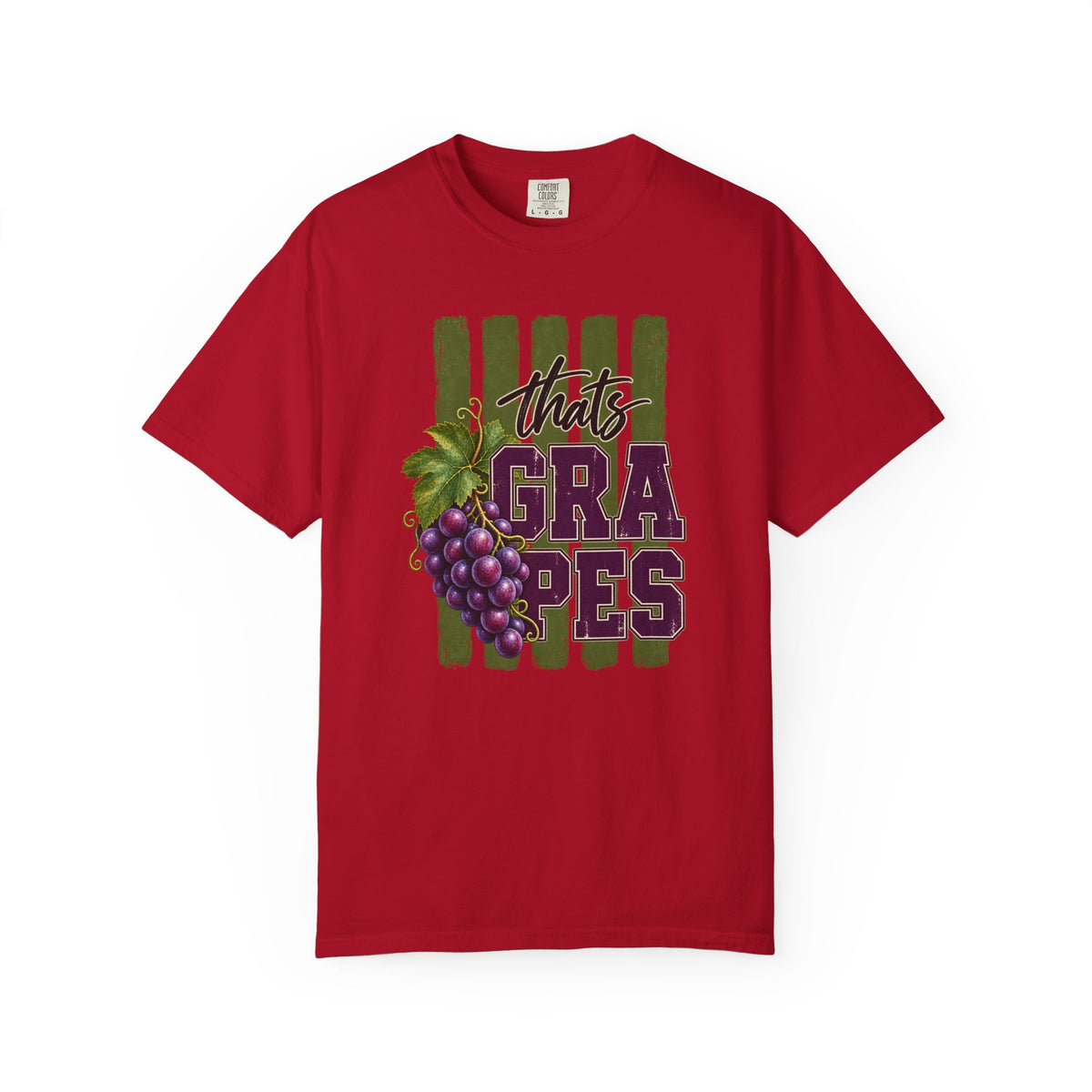 That's Grapes T-Shirt, Funny Grape Pun Gift, Fruit Lover Humor Graphic Tee